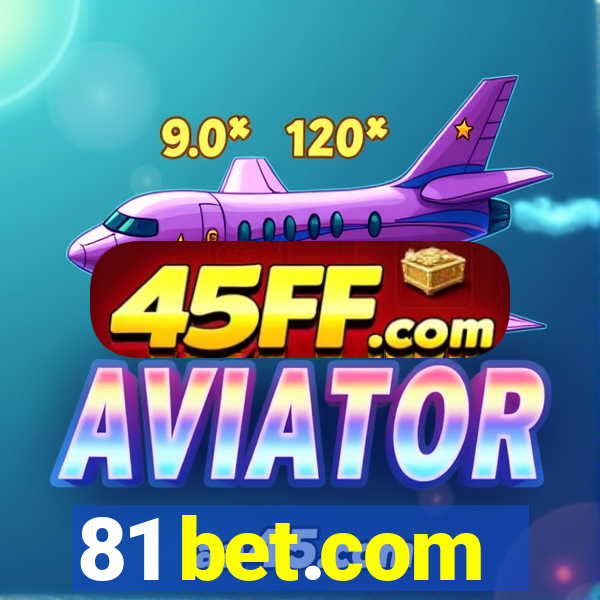 81 bet.com